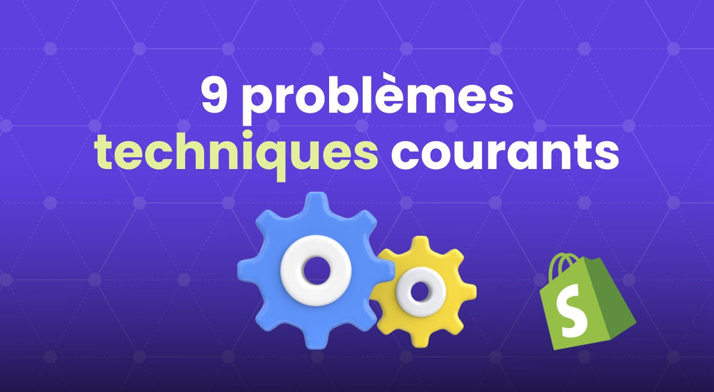 9 problèmes techniques courants shopify et comment les corriger image miniature