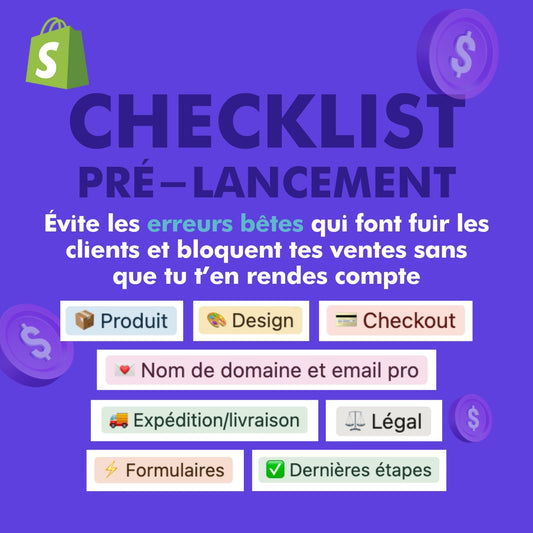 Checklist pré-lancement Shopify